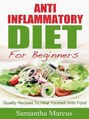 Anti Inflammatory Diet For Beginners - ebook